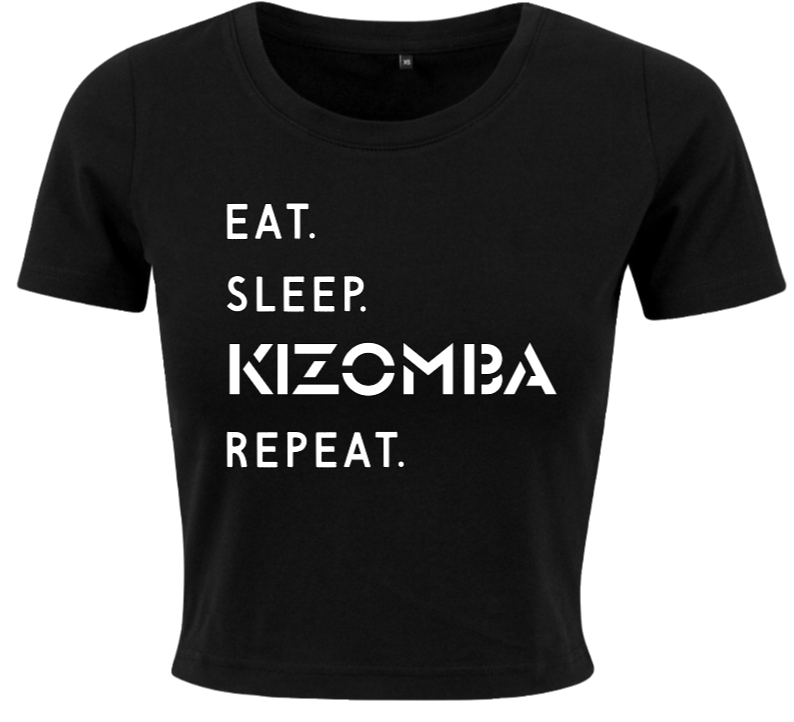 'Eat, Sleep, Kizomba, Repeat' Crop Top