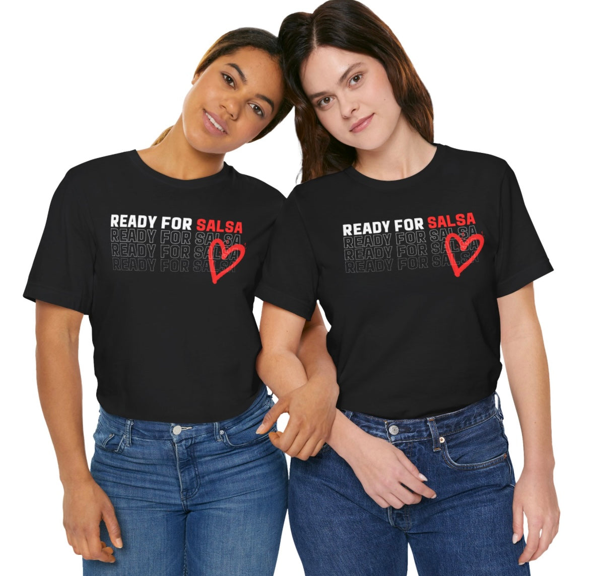 Ready for Salsa Unisex Tshirt