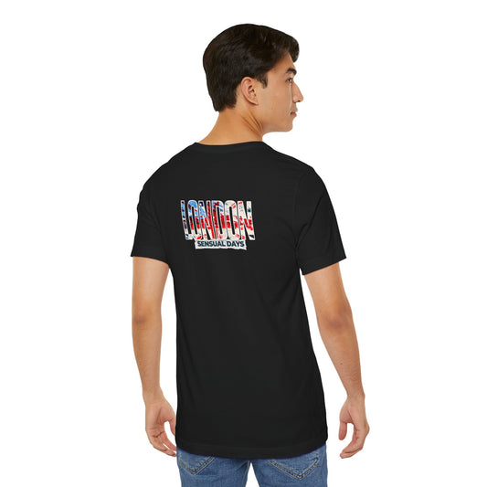 London Sensual Days Unisex Tshirt