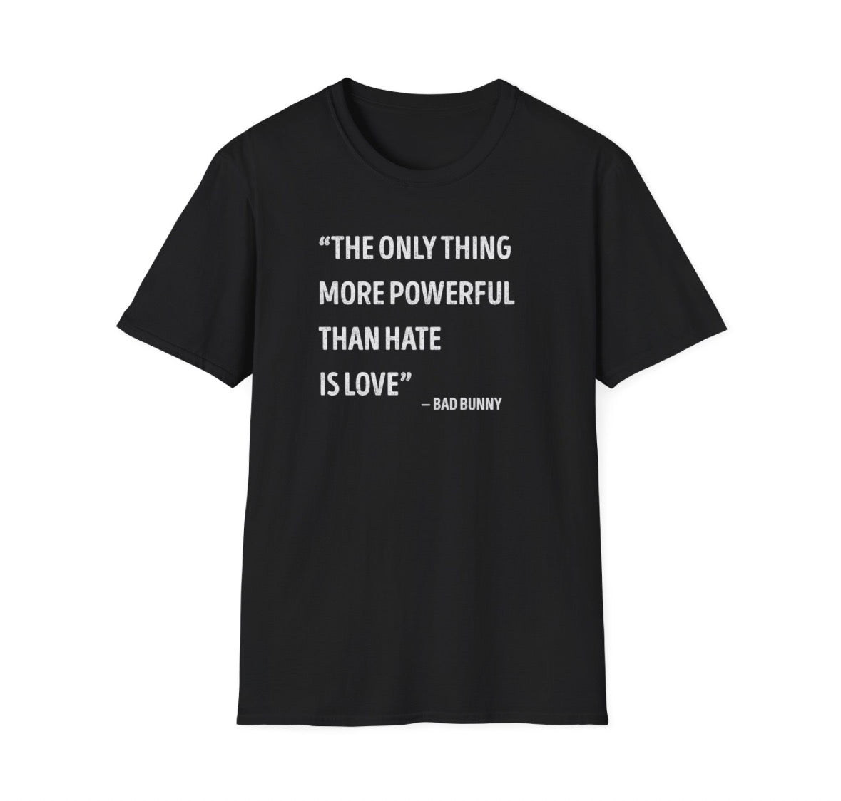 Bad Bunny Quote Tee